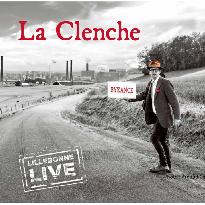 La Clenche - Byzance (Lillebonne Live) Enregistrement Live & Mixage