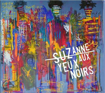 Suzanne Aux Yeux Noirs - Encrage Enregistrement & Mixage
